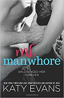 Ms. Manwhore (Manwhore series) (Volume 3)