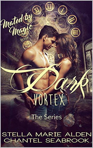Dark Vortex: Mated By Magic (Books 1-4)