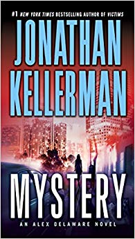 Mystery: An Alex Delaware Novel