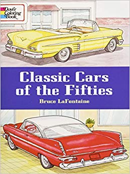 Classic Cars of the Fifties (Dover History Coloring Book)