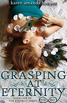 GRASPING AT ETERNITY (The Kindrily Book 1)