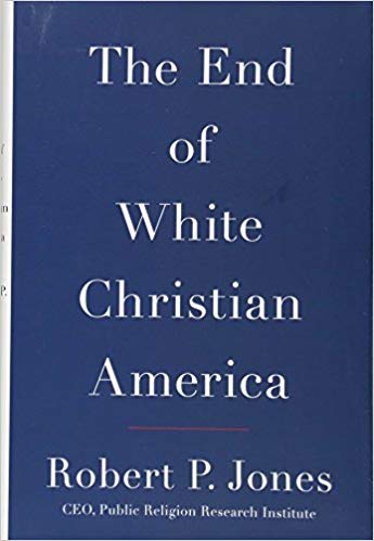 The End of White Christian America