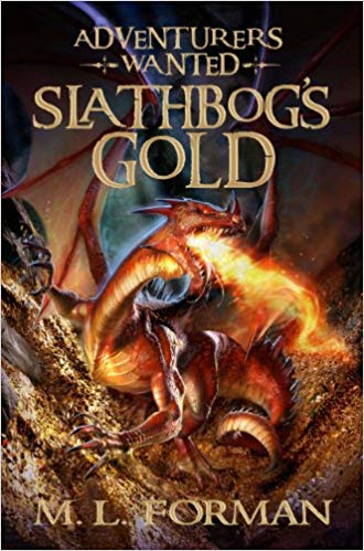 Adventurers Wanted, Book One: Slathbog's Gold