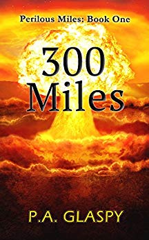 300 Miles (Perilous Miles Book 1)