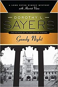 A Lord Peter Wimsey Mystery with Harriet Vane - Gaudy Night