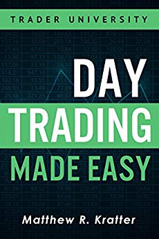 A Simple Strategy for Day Trading Stocks - Day Trading Made Easy