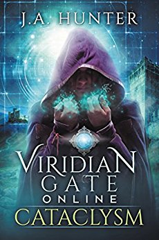 A litRPG Adventure (The Viridian Gate Archives Book 1)