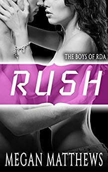 Rush (The Boys of RDA Book 1)