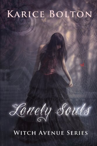 A Cozy Young Adult Paranormal Romance - Lonely Souls (Witch Avenue Series #1)