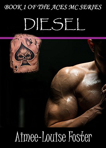Diesel (Aces MC Series Book 1)