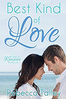 Sweet Romance Series (A Reunion Romance Novella) - Best Kind of Love