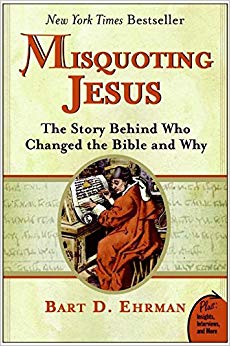 The Story Behind Who Changed the Bible and Why - Misquoting Jesus