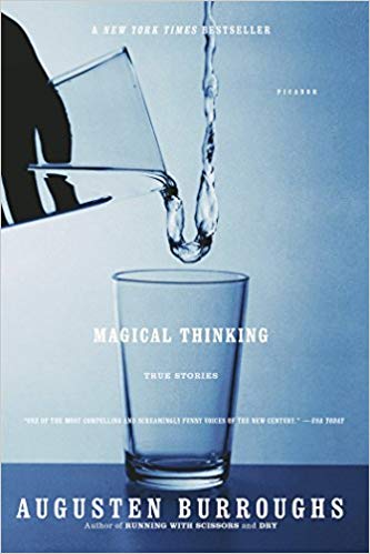 Magical Thinking: True Stories