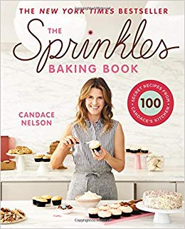 100 Secret Recipes from Candace's Kitchen - The Sprinkles Baking Book