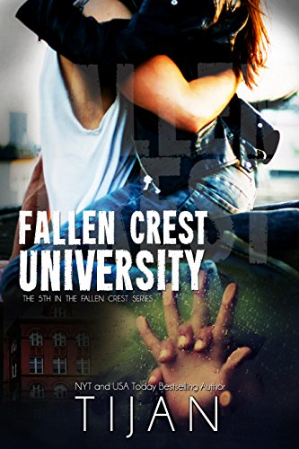 Fallen Crest University (Fallen Crest Series Book 5)