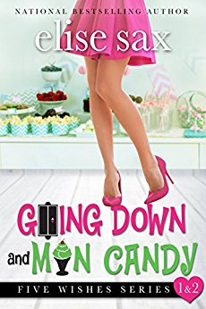 Going Down and Man Candy (Five Wishes Book 1)