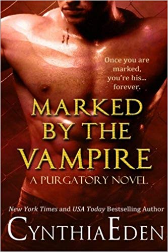 Marked By The Vampire (Purgatory) (Volume 2)