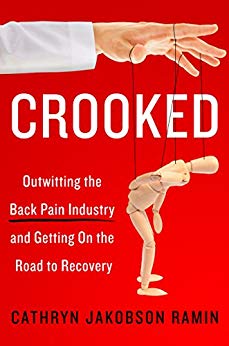 Outwitting the Back Pain Industry and Getting on the Road to Recovery