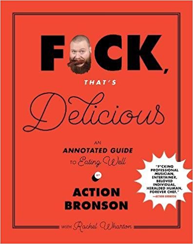 An Annotated Guide to Eating Well - F*ck - That's Delicious