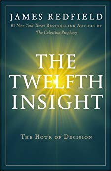 The Hour of Decision (Celestine Series) - The Twelfth Insight
