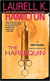 Vampire Hunter Novel - The Harlequin - An Anita Blake