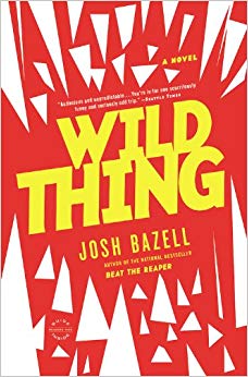 Wild Thing: A Novel