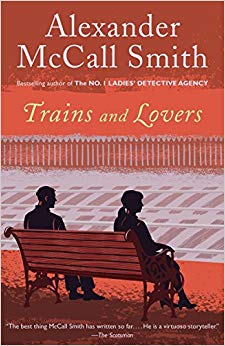 Trains and Lovers: A Novel