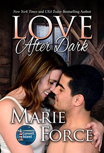 Love After Dark (Gansett Island Series Book 13)