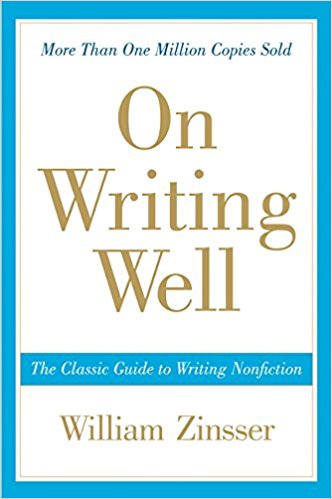The Classic Guide to Writing Nonfiction - On Writing Well