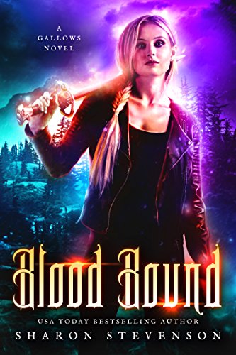 Blood Bound (A Gallows Novel Book 1)