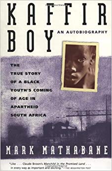 An Autobiography--The True Story of a Black Youth's Coming of Age in Apartheid South Africa