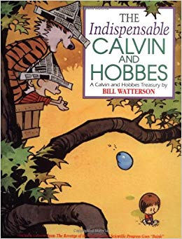 The Indispensable Calvin and Hobbes - A Calvin and Hobbes Treasury