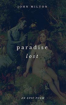 Paradise Lost (An Epic Poem)