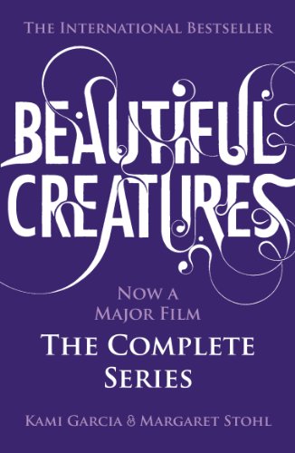 The Complete Series (Books 1 - 4) - Beautiful Creatures