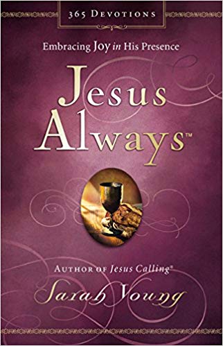 Embracing Joy in His Presence (Jesus Calling®) - Jesus Always