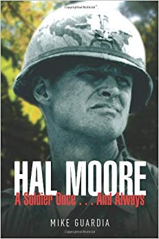 Hal Moore: A Soldier Once…and Always