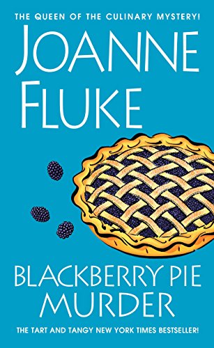 Blackberry Pie Murder (Hannah Swensen series Book 17)