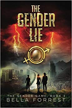 The Gender Game 3: The Gender Lie (Volume 3)