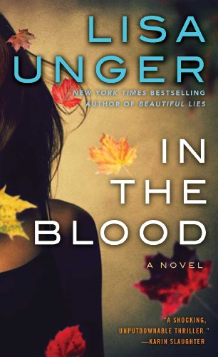 In the Blood: A Novel