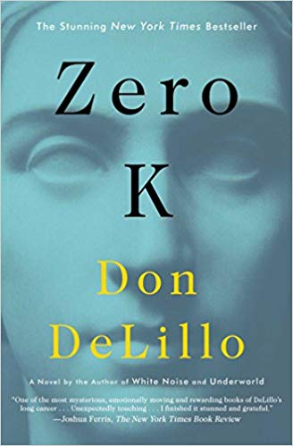 Zero K: A Novel