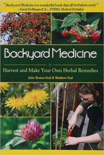 Harvest and Make Your Own Herbal Remedies - Backyard Medicine