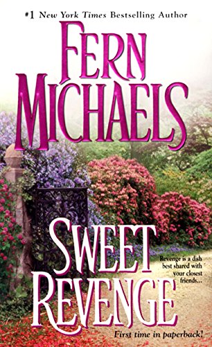 Sweet Revenge (Sisterhood Book 5)