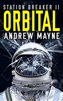 Orbital (Station Breaker Book 2)