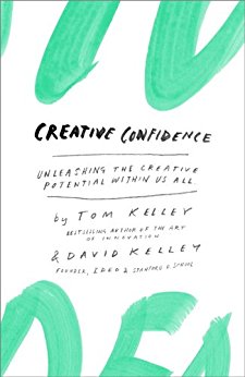 Unleashing the Creative Potential Within Us All - Creative Confidence