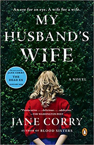 My Husband's Wife: A Novel