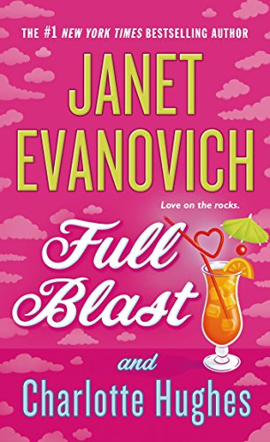 Full Blast (Janet Evanovich's Full Series Book 4)