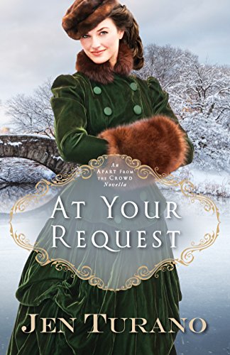 At Your Request (Apart From the Crowd) - An Apart From the Crowd Novella