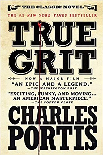 True Grit: A Novel
