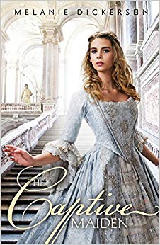 The Captive Maiden (Fairy Tale Romance Series)