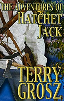 The Adventures of Hatchet Jack (The Mountain Men Book 4)